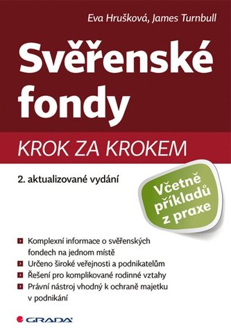 Svěřenské fondy krok za krokem Svěřenské fondy krok za krokem