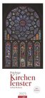 Kirchenfenster Kalender 2023