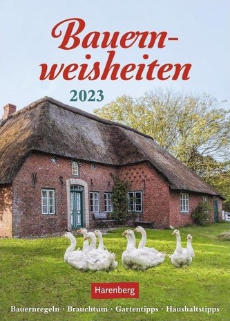 Bauernweisheiten Wochenkalender 2023
