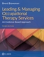 Leading & Managing Occupational Therapy Services