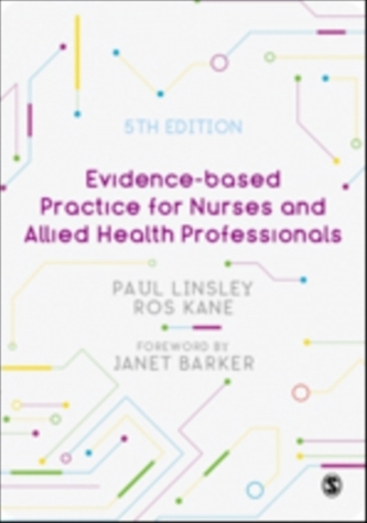 Evidence-based Practice for Nurses and Allied Health Professionals
