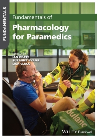 Fundamentals of Pharmacology for Paramedics