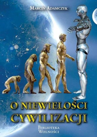 O niewielości cywilizacji