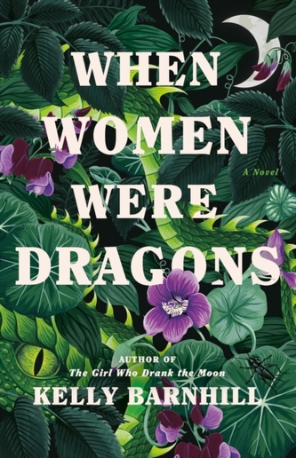 When Women Were Dragons