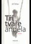 Tři tváře anděla