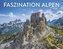Faszination Alpen Posterkalender 2023