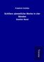 Schillers sämmtliche Werke in vier Bänden