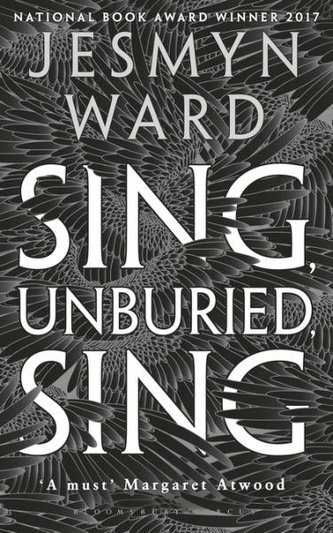 Sing, Unburied, Sing