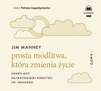 Prosta modlitwa która zmienia życie