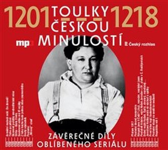 Toulky českou minulostí 1201-1218