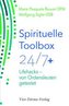 Spirituelle Toolbox 24/7+