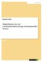 Möglichkeiten bei der Unternehmensbewertung. Nicht-finanzieller Nutzen