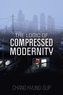 The Logic of Compressed Modernity