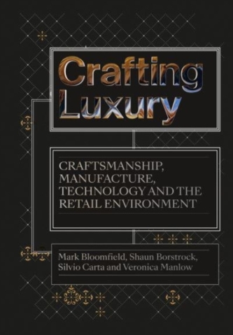 Crafting Luxury
