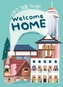 Lift The Flap Welcome Home
