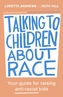 Talking to Children About Race