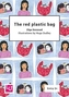 The red plastic bag