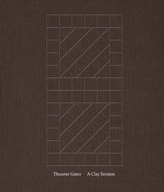 Theaster Gates: A Clay Sermon