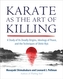 Karate as the Art of Killing