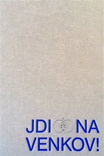Jdi na venkov! Jdi na venkov!