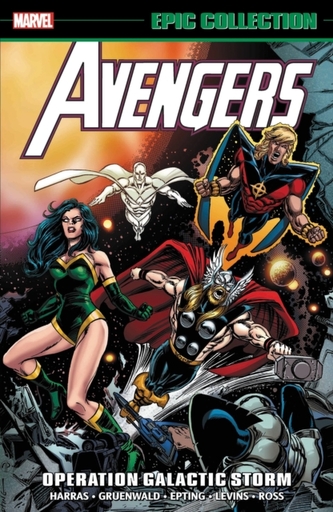 Avengers Epic Collection: Operation Galactic Storm