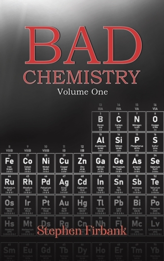 Bad Chemistry - Volume One