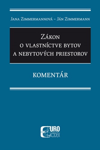 Zákon o vlastníctve bytov a nebytových priestorov - Komentár