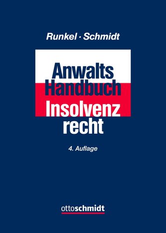 Anwalts-Handbuch Insolvenzrecht