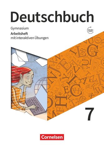 Deutschbuch Gymnasium 7. Schuljahr - Zu den Ausgaben Allg. Ausg., NDS - Arbeitsheft mit interaktiven Übungen online