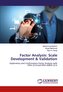 Factor Analysis: Scale Development & Validation