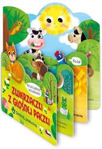 Zwierzaki z głośniej paczki Dotknij posłuchaj