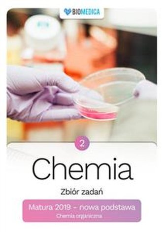 Chemia Tom 2 Zbiór zadań MATURA 2019