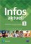 Infos aktuell 3 Język niemiecki Podręcznik + kod (Interaktywny p