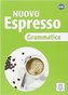 Nuovo Espresso 1, 2, 3 - GRAMMATICA
