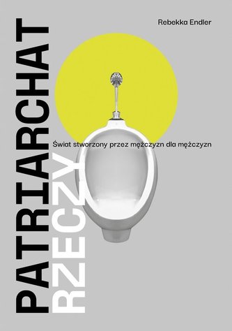 Patriarchat rzeczy