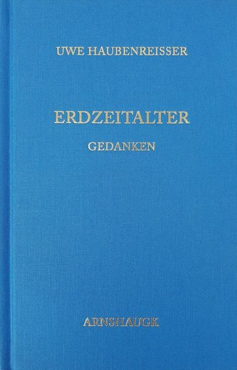 Erdzeitalter. Gedanken