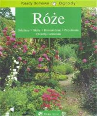 Róże porady domowe