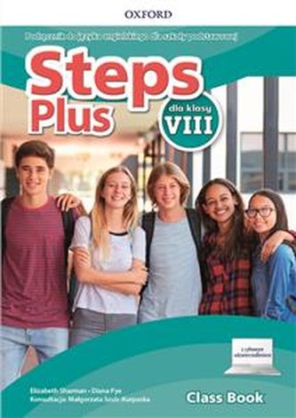 Steps Plus dla klasy VIII. Podręcznik z dostępem do nagrań audio
