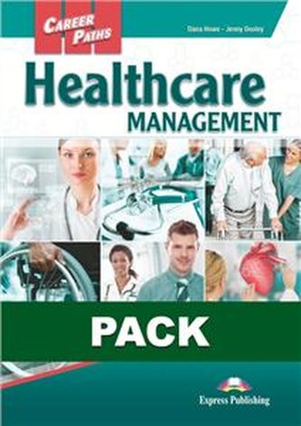 Career Paths Healthcare Management. Podręcznik papierowy + podrę
