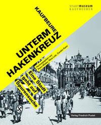 Kaufbeuren unterm Hakenkreuz