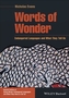 Words of Wonder: Endangered Languages and What The y Tell Us, Second Edition