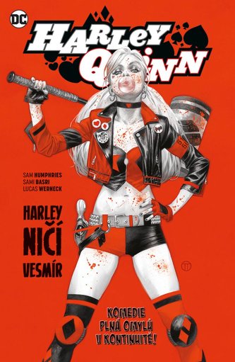 Harley Quinn 2 Harley ničí vesmír