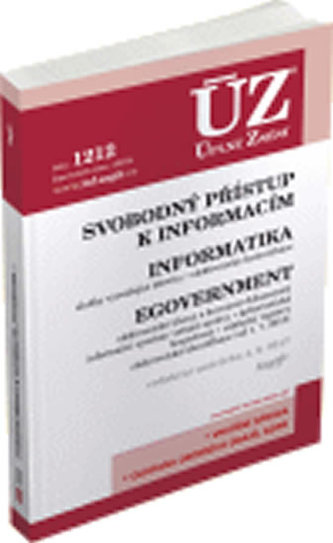 ÚZ č. 1212 - Svobodný přístup k informacím, Informatika, eGovernment