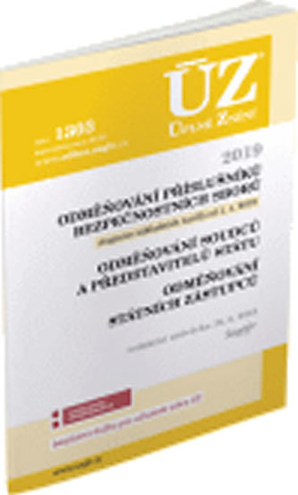 ÚZ č. 1303 - Odměňování příslušníků bezpečnostních sborů, soudců, státních zástupců a dalších činitelů, 2019