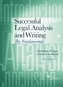 Successful Legal Analysis and Writing