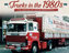 Trucks in the 1980s: the Photo