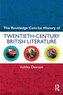 The Routledge Concise History of Twentieth-Century British Literature