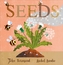 Seeds