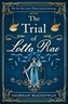 The Trial of Lotta Rae