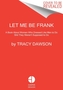 Let Me Be Frank